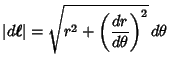 $\displaystyle \vert d\boldsymbol{\ell}\vert = \sqrt{r^2 + \left({dr\over d\theta}\right)^2} \,d\theta$