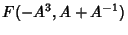 $\displaystyle F(-A^3, A+A^{-1})$