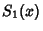 $\displaystyle S_1(x)$