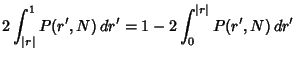 $\displaystyle 2\int_{\vert r\vert}^1 P(r',N)\,dr' = 1-2\int_0^{\vert r\vert} P(r',N)\,dr'$