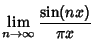 $\displaystyle \lim_{n\to \infty} {\sin(nx)\over\pi x}$