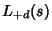 $\displaystyle L_{+d}(s)$