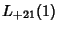 $\displaystyle L_{+21}(1)$