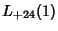 $\displaystyle L_{+24}(1)$