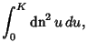 $\displaystyle \int_0^K \mathop{\rm dn}\nolimits ^2 u\,du,$