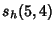 $\displaystyle s_h(5,4)$
