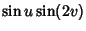 $\displaystyle \sin u\sin(2v)$