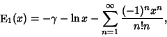 \begin{displaymath}
\mathop{\rm E}\nolimits_1(x) = -\gamma - \ln x - \sum_{n=1}^\infty {(-1)^n x^n\over n!n},
\end{displaymath}