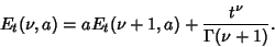 \begin{displaymath}
E_t(\nu,a)=aE_t(\nu+1,a)+{t^\nu\over\Gamma(\nu+1)}.
\end{displaymath}