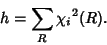 \begin{displaymath}
h = \sum_R {\chi_i}^2(R).
\end{displaymath}