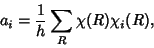 \begin{displaymath}
a_i = {1\over h}\sum_R\chi(R)\chi_i(R),
\end{displaymath}