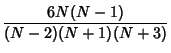 $\displaystyle {6N(N-1)\over (N-2)(N+1)(N+3)}$