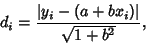 \begin{displaymath}
d_i={\vert y_i-(a+bx_i)\vert\over \sqrt{1+b^2}},
\end{displaymath}