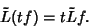 \begin{displaymath}
\tilde L(tf) = t\tilde Lf.
\end{displaymath}