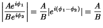$\displaystyle \left\vert{Ae^{i\phi_1}\over Be^{i\phi_2}}\right\vert
= {A\over B} \vert e^{i(\phi_1-\phi_2)}\vert = {A\over B}$