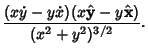 $\displaystyle {(x\dot y-y\dot x)(x\hat{\bf y}-y\hat{\bf x})\over(x^2+y^2)^{3/2}}.$