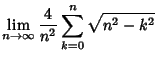 $\displaystyle \lim_{n\to\infty} {4\over n^2} \sum_{k=0}^n \sqrt{n^2-k^2}$