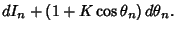 $\displaystyle dI_n+(1+K\cos\theta_n)\,d\theta_n.$