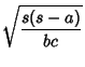 $\displaystyle \sqrt{s(s-a)\over bc}$
