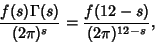 \begin{displaymath}
{f(s)\Gamma(s)\over (2\pi)^s} = {f(12-s)\over (2\pi)^{12-s}},
\end{displaymath}