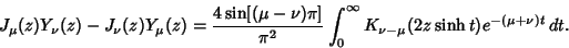 \begin{displaymath}
J_\mu(z)Y_\nu(z)-J_\nu(z)Y_\mu(z) = {4\sin[(\mu-\nu)\pi]\over\pi^2}\int_0^\infty K_{\nu-\mu}(2z\sinh t)e^{-(\mu+\nu)t}\,dt.
\end{displaymath}