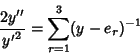 \begin{displaymath}
{2y''\over {y'}^2} = \sum_{r=1}^3 (y-e_r)^{-1}
\end{displaymath}